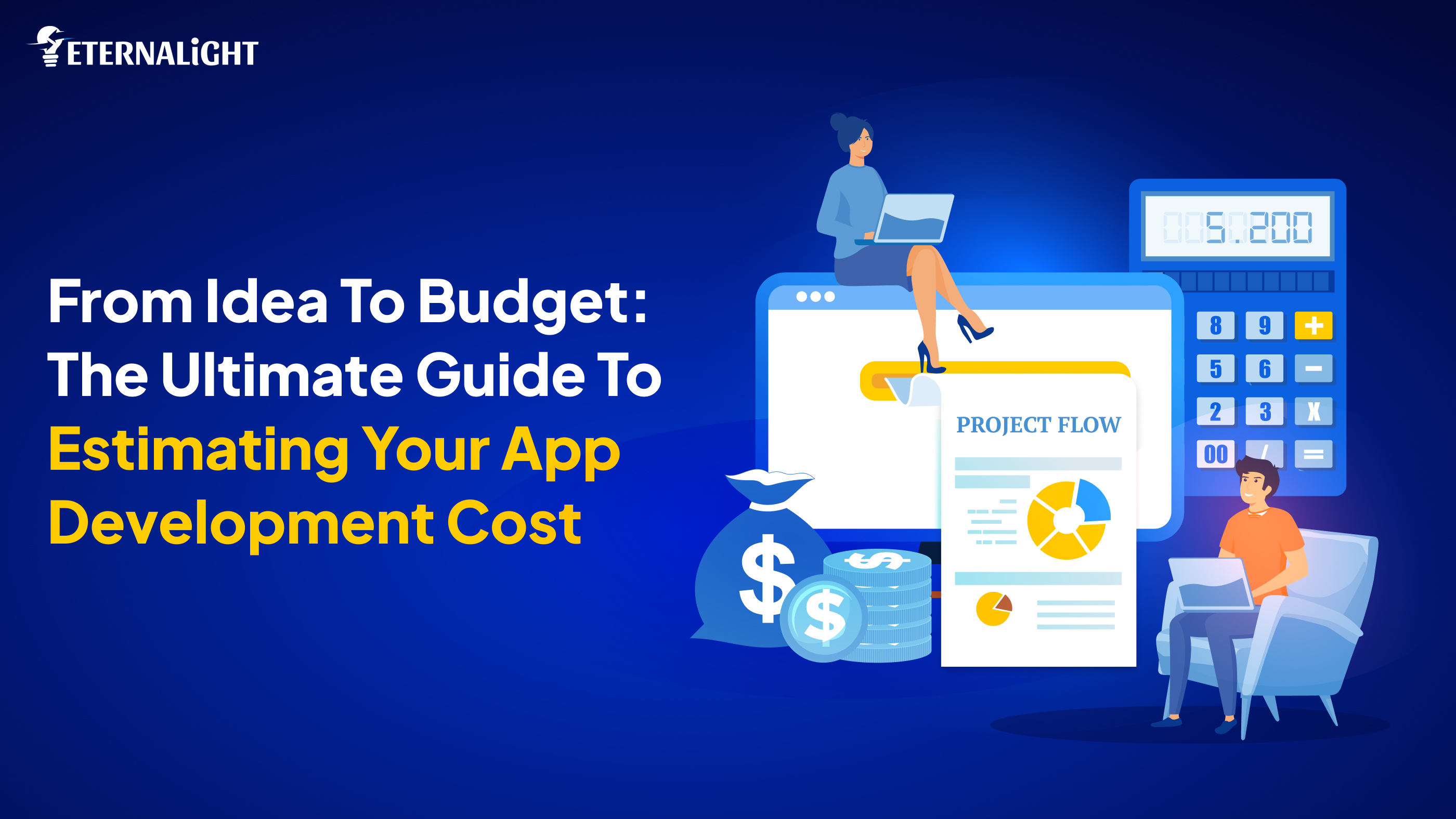 The Ultimate Guide to Estimating Your App Development Cost
