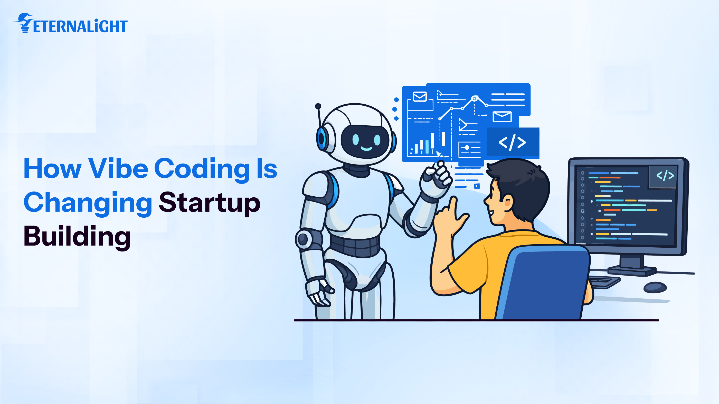 How Vibe Coding Is Changing Startup Building